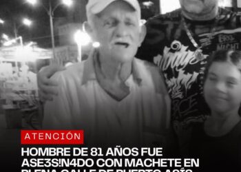 CON MACHETE ASESINAN A HOMBRE DE 81 AÑOS EN PUERTO ASIS.